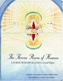The Throne Room of Heaven: A Scene from Revelation, Chapter 4