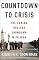 Countdown to Crisis: The Coming Nuclear Showdown with Iran