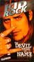 Devil Knows My Name: Unauthorized [VHS]
