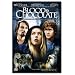 Blood & Chocolate