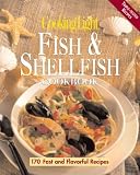 Cooking Light Fish & Shellfish Cookbook (Cooking Light) Cooking Light