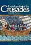 Encyclopedia of the Crusades