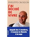 J'ai d�cid� de vivre