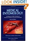 Medical Entomology: A Textbook on Public Health and Veterinary Problems Caused by Arthropods