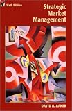 Strategic Market Management