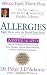 Allergies : Fight Them with the Blood Type Diet (Eat Right for Your Type)