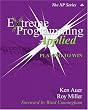 Extreme Programming Applied: Playing to Win (XP Series)