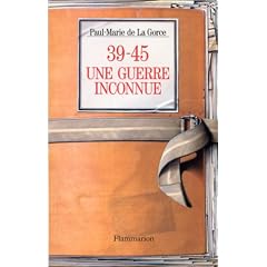 39-45, une guerre inconnue