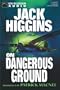 On Dangerous Ground