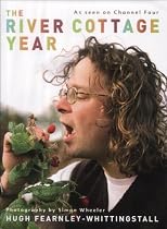 The River Cottage Year