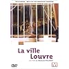 La Ville Louvre