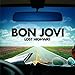 Bon Jovi, Lost Highway (Tour Edition) (Bonus CD), 発売中