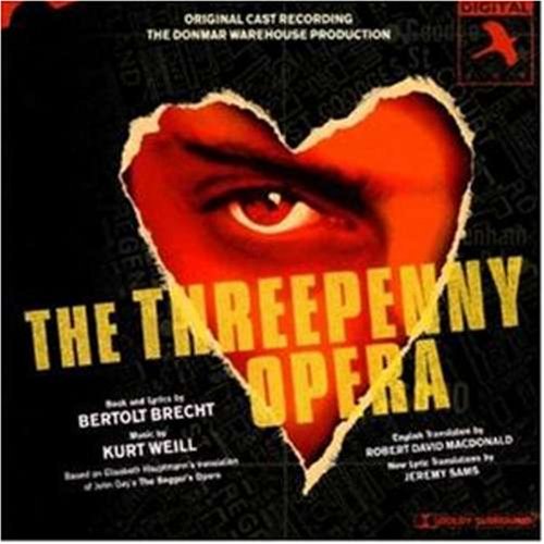 CD-Charts  Music : The Threepenny Opera (1994 London Donmar Warehouse Cast)