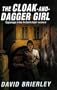 The Cloak-and-dagger Girl