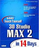 5192PAJYCFL. SL160  Sams Teach Yourself 3D Studio MAX 2 in 14 Days