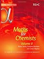Maths for Chemists Vol 2: Power Series, Complex Numbers and Linear Algebra (Tutorial Chemistry Texts)