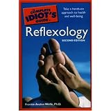 The Complete Idiot's Guide to Reflexology