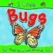 Bugs (I Love)