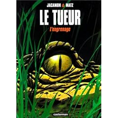 Le Tueur, tome 2 : L'Engrenage