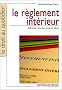 Le r�glement int�rieur