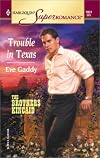 Trouble in Texas: The Brothers Kincaid (Harlequin Superromance No. 1031)