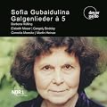 Sofia Gubaidulina: Gallow Songs