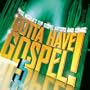 Gotta Have Gospel 5 (Snys)