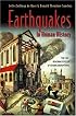 Earthquakes in Human History: The Far-Reaching Effects of Seismic Disruptions