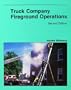 Truck Company Fireground Operations