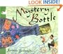 Mystery Bottle (Ezra Jack Keats New Illustrator Award)