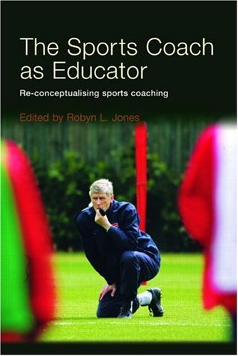 City Travel Guides Discounted  Books : The Sports Coach as Educator