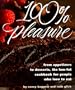 100% Pleasure: From Appetizers to Desserts, the