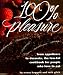 100% Pleasure: From Appetizers to Desserts, the Low-Fat Cookbook for People Who Love to Eat