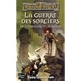 La Guerre des sorciers by Elaine Cunningham