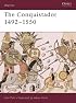 The Conquistador: 1492-1550 (Warrior)