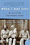 When I Was Cool: My Life at the Jack Kerouac School (P.S.)