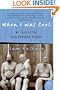 When I Was Cool: My Life at the Jack Kerouac School (P.S.)