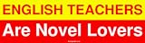 ENGLISH TEACHERS Are Novel Lovers Bumper Sticker