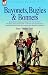 Book Bayonets, Bugles & Bonnets - Experiences of hard soldiering with the 71st Foot - The Highland Light Infantry - Through many battles of the Napoleonic 