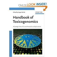 Handbook of Toxicogenomics: A Strategic View of Current Research and Applications