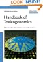 Handbook of Toxicogenomics: A Strategic View of Current Research and Applications