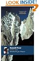 Summit Fever: An Armchair Climber's Initiation to Glencoe, Mortal Terror and the Himalayan Matterhorn