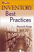 Inventory Best Practices (Wiley Best Practices)