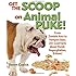 Get the Scoop on Animal Puke!: From Zombie Ants to Vampire Bats, 251 Cool Facts about Vomit, Regurgitation, & More!
