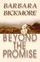 Beyond The Promise
