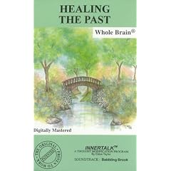 Healing The Past (Soundtrack - Babbling Brook) (Inner Talk Ser.)