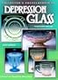 Collector's Encyclopedia of Depression Glass