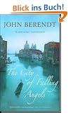 The City of Falling Angels.