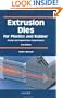 Extrusion Dies for Plastics and Rubber 3E:  'Design and Engineering Computations