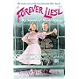 Forever Liesl: My "Sound of Music" Story